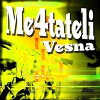 Me4tateli - Me4tateli - Vesna (Special Extended Mix)