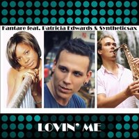 Syntheticsax - Kantare feat. Patricia Edwards & Syntheticsax - Lovin me (Original Mix)