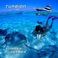 TURBION - Summer Dreams