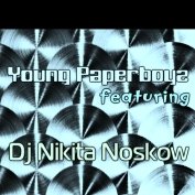 Nicky Welton - Young Paperboyz feat Dj Nikita Noskow  - Pop It Up (Original mix)