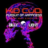 Billy Light - Kid Cudi - Pursuit Of Happiness (Billy Light Bootleg)