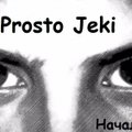 Prosto Jeki - Prosto jeki-Начало конца