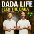 DJ DIM FROST - Dada Life vs Elektroniki Djs & Dj Samuel Kimko - Feed the Dada ( Dj Dim Frost Mash-Up )