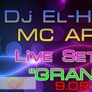 Dj El-House - Dj El-House & MC Arch - Live set NC (Grand) 9 Августа