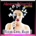 Nizer Cool - Allexinno feat. Starchild - Joanna (Nizer Cool Mash 2013)