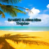 Alёna Nice - DJ МЯУС & Alёna Nice – Tropico ( Original )