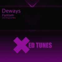 DEWAYS - Deways Fantom (Original Mix) [ ED TUNES ]