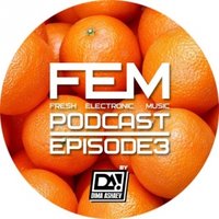 Dima Ashaev - FEM Podcast Episode 03 by Dima Ashaev