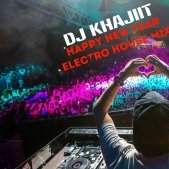 Dj Khajiit - Happy New Year Electro House Mix