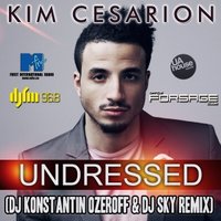 Dj Sky - Kim Cesarion - Undressed (Dj Konstantin Ozeroff & Dj Sky Radio Edit)