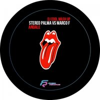 DJ Cool - Stereo Palma vs Marco F - Andale (DJ Cool Mash Up)