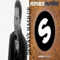 DEWAYS - Tom Jones - Sex Bomb & Reepublic - Pantheon ( Deways Mash - Up )